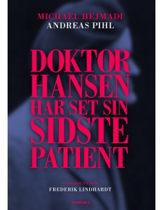 Doktor Hansen har set sin...