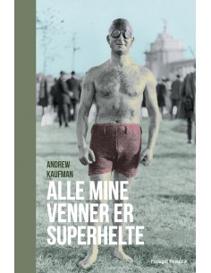 Alle mine venner er Superhelte