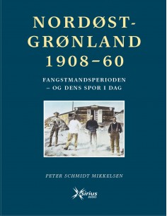 NORDØSTGRØNLAND 1908-60