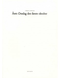 Året: Onsdag den første...