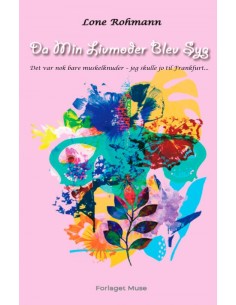 Da Min Livmoder Blev Syg