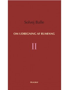 Om udregning af rumfang II