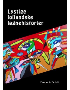 Lystige lollandske...