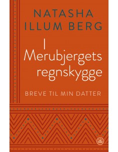I MERUBJERGETS REGNSKYGGE