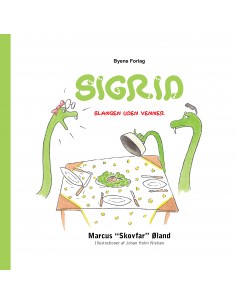 Sigrid – slangen uden venner