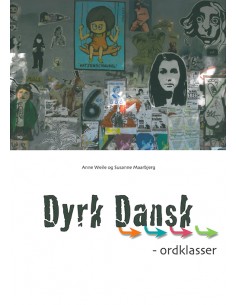 Dyrk dansk, Ordklasser