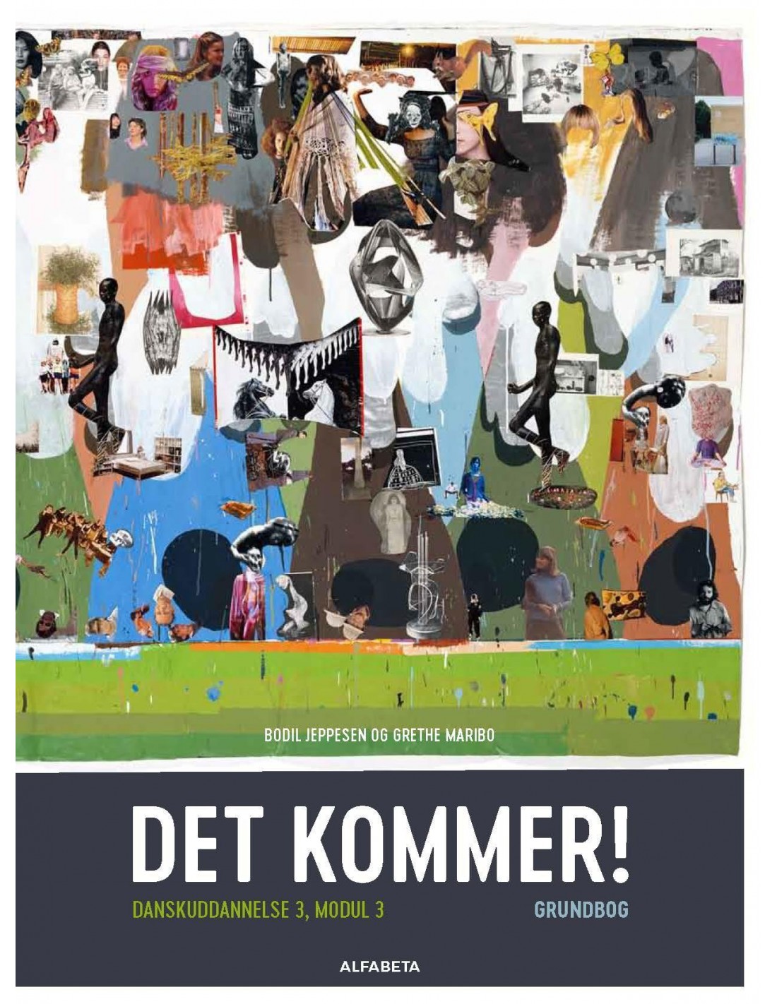 Det Kommer! Dansk Som Andetsprog, Grundbog - ISBN 9788763604826 Skrevet ...