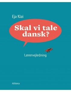 Skal vi tale dansk?,...
