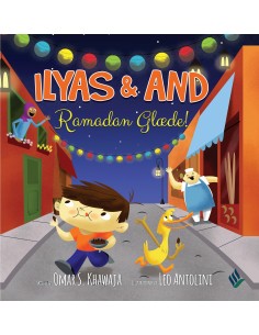 Ilyas & And - Ramadan Glæde