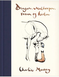 Drengen, muldvarpen, ræven...