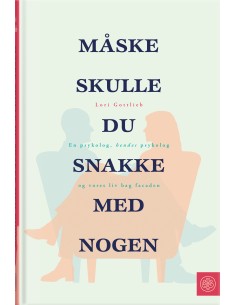 Måske skulle du snakke med...