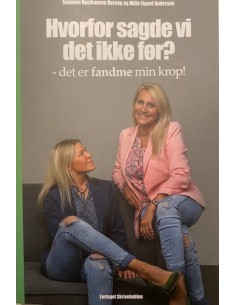 Hvorfor sagde vi det ikke før?