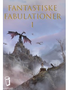 Fantastiske Fabulationer I...