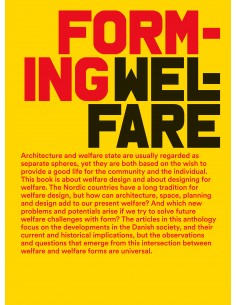 Forming Welfare