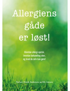 Allergiens gåde er løst!