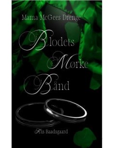 Blodets mørke bånd