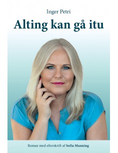 Alting kan gå itu