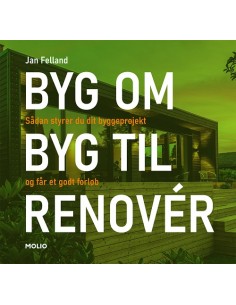 BYG OM I BYG TIL I RENOVÉR