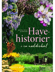 Havehistorier i en nøddeskal