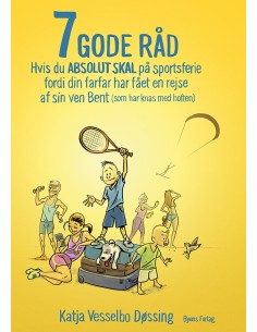 7 GODE RÅD hvis du ABSOLUT...