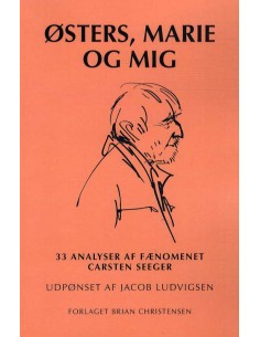 Østers, Marie og mig