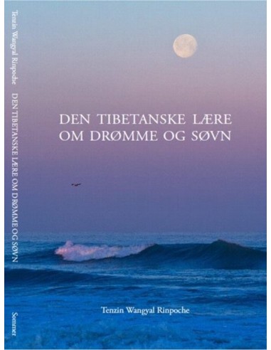 Den Tibetanske lære om drømme og søvn