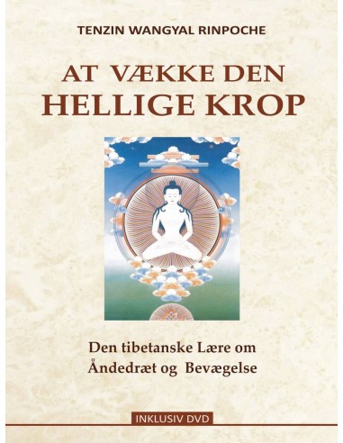 At vække den hellige krop