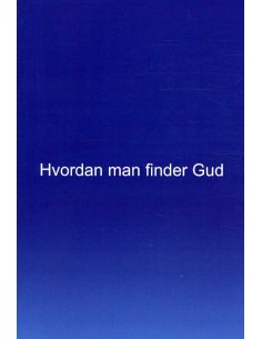 Hvordan man finder Gud