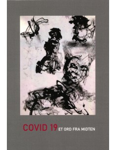 Covid 19 et ord fra midten
