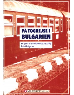 På togrejse i Bulgarien