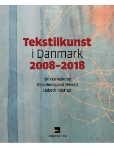 Tekstilkunst i Danmark...