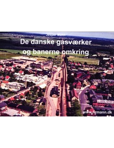 De danske gasværker og...