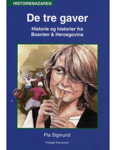 De tre gaver