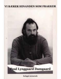 Vi bærer hinanden som frakker