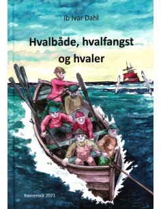 Hvalbåde, hvalfangst og hvaler