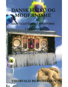 Dansk Haiku og Modernisme...