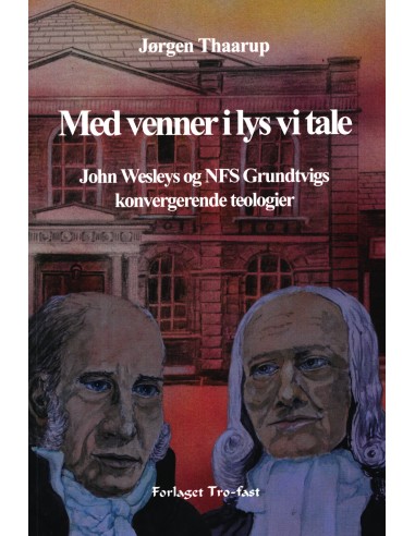 Med venner i lys vi tale