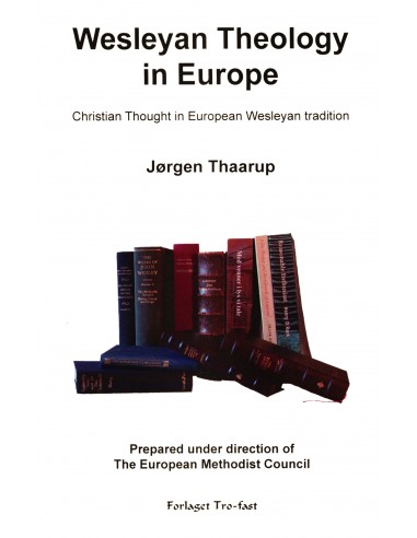 Wesleyan Theology in Europa