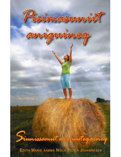 Pisimasuniit aniguineq