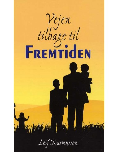 Vejen tilbage til Fremtiden