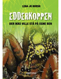 Edderkoppen, der ikke ville...