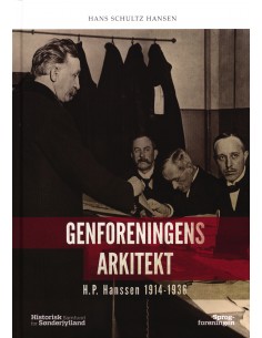Genforeningens arkitekt -...