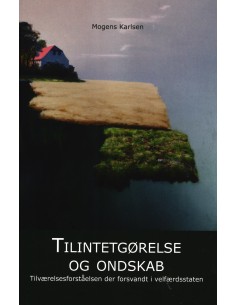 Tilintetgørelse og ondskab