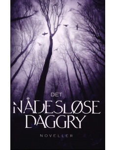 Det nådesløse daggry