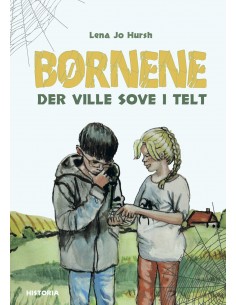 Børnene, der ville sove i telt