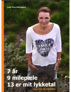 7 år, 9 milepæle, 13 er mit...