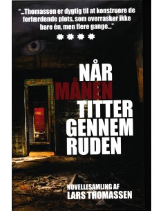 Når månen titter gennem ruden