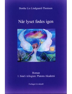 Når lyset fødes igen
