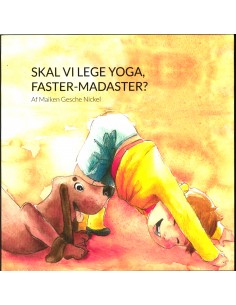 Skal vi lege yoga,...