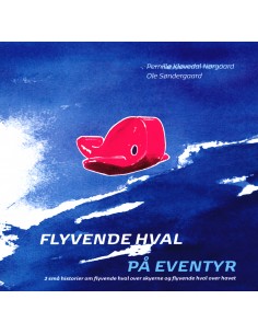 Flyvende hval på eventyr -...